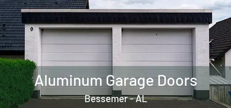  Aluminum Garage Doors Bessemer - AL